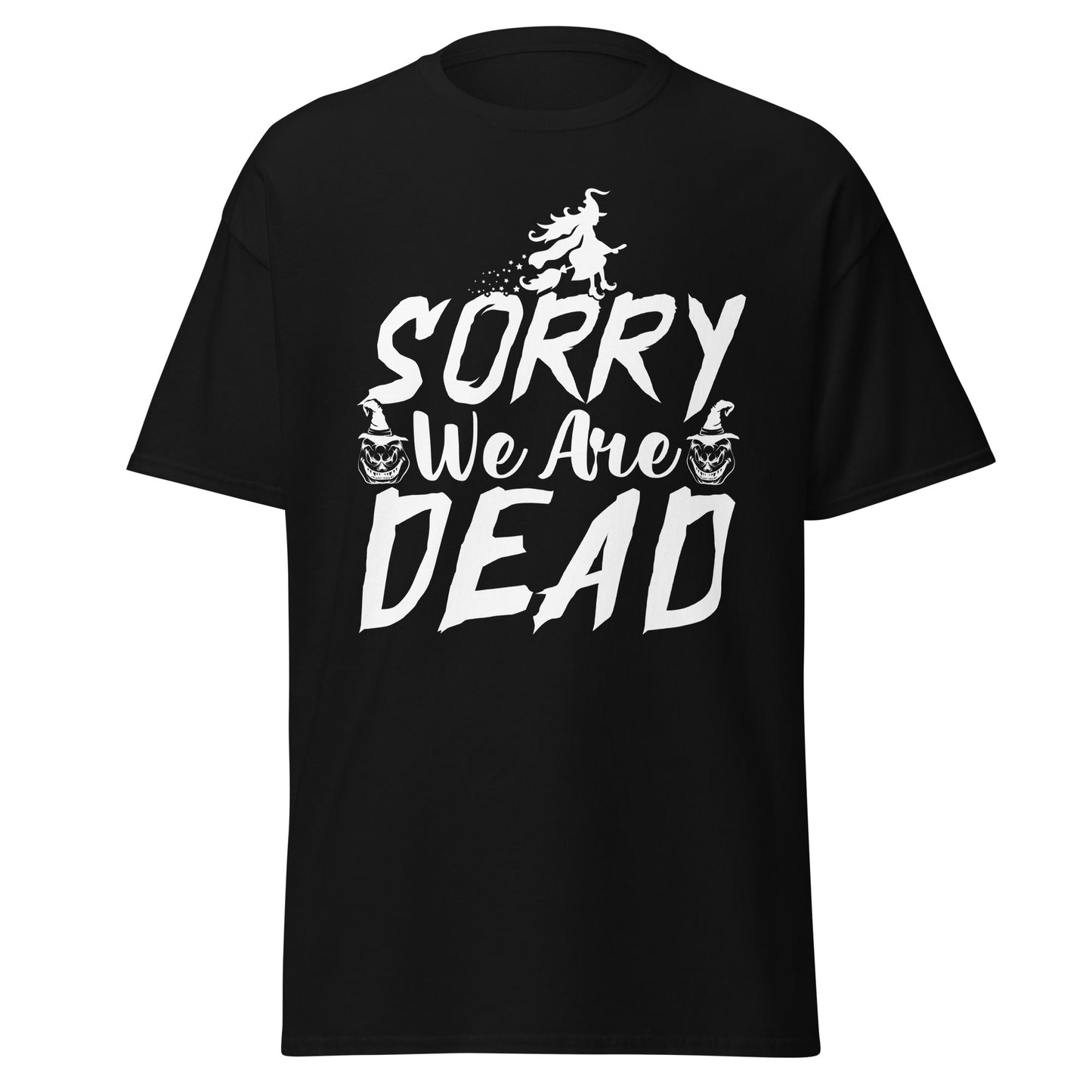 „Sorry We Are Dead“, weiches T-Shirt aus schwerer Baumwolle im Halloween-Design