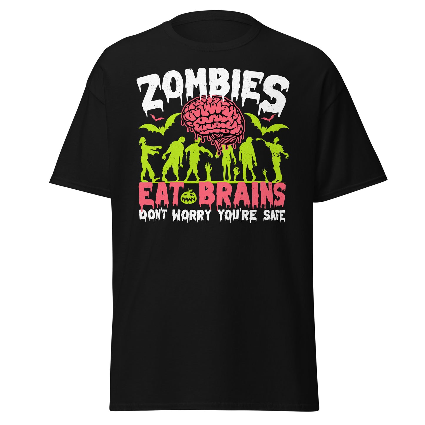 Zombies essen Gehirne, mach dir keine Sorgen, du bist sicher, lustig, Halloween-Design, weiches T-Shirt aus schwerer Baumwolle