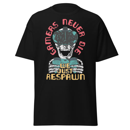Gaming Afterlife, Gamers Never Die We Just Respawn T-Shirt