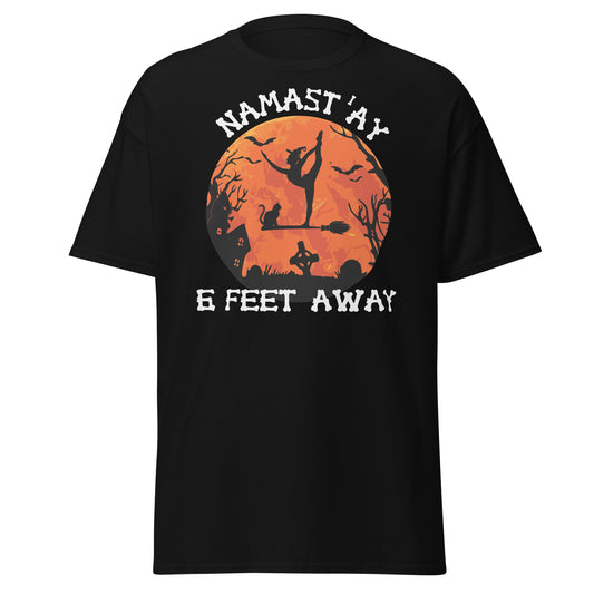 Namastay 6 Feet Away Lustiges Halloween, Halloween-Design, weiches T-Shirt aus schwerer Baumwolle