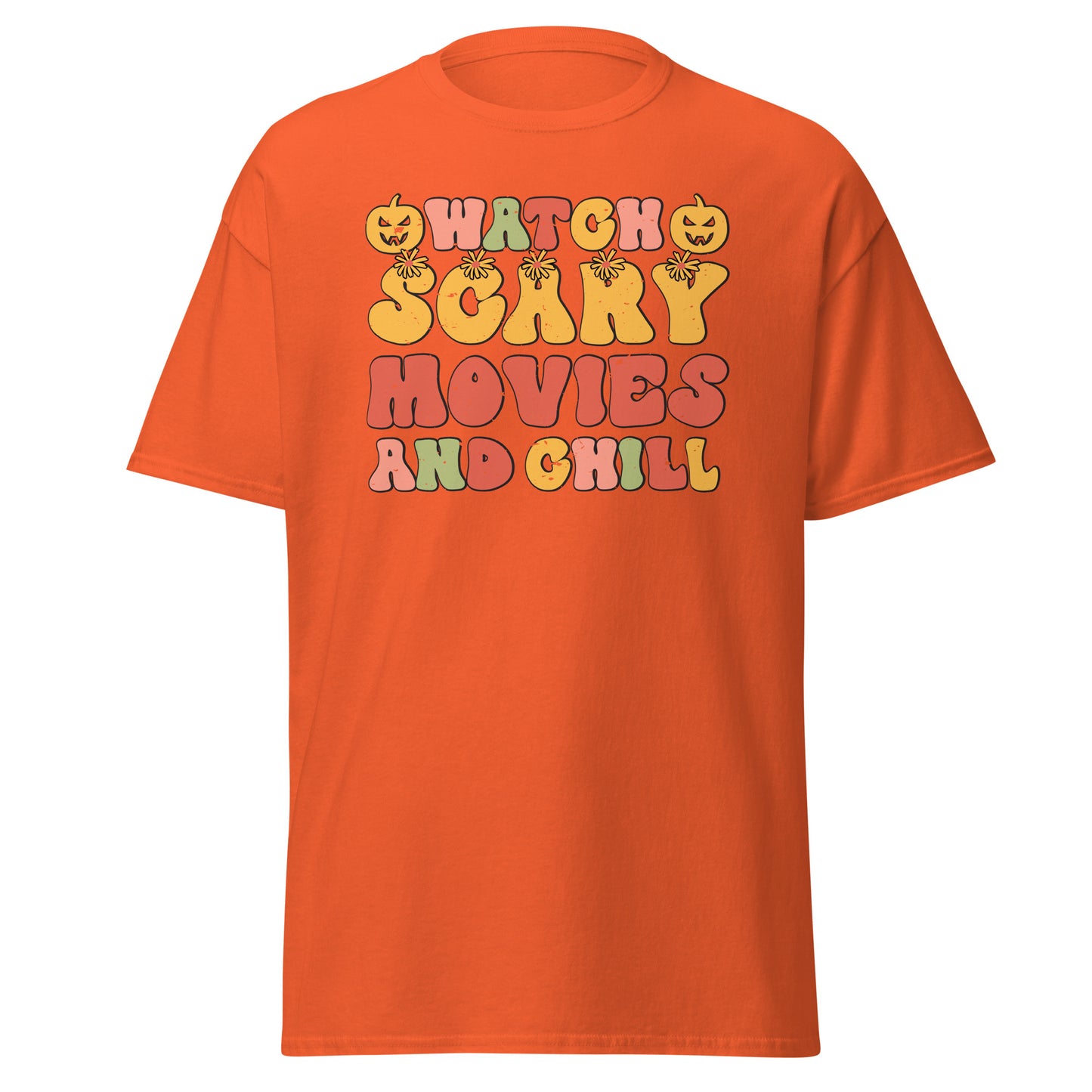 Whatch Scary Movies & Chill , Halloween Design Soft Style Heavy Cotton T-Shirt