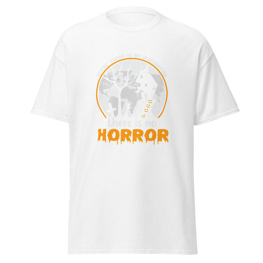 Donde no hay imaginación, no hay horror, diseño de Halloween Camiseta de algodón pesado de estilo suave