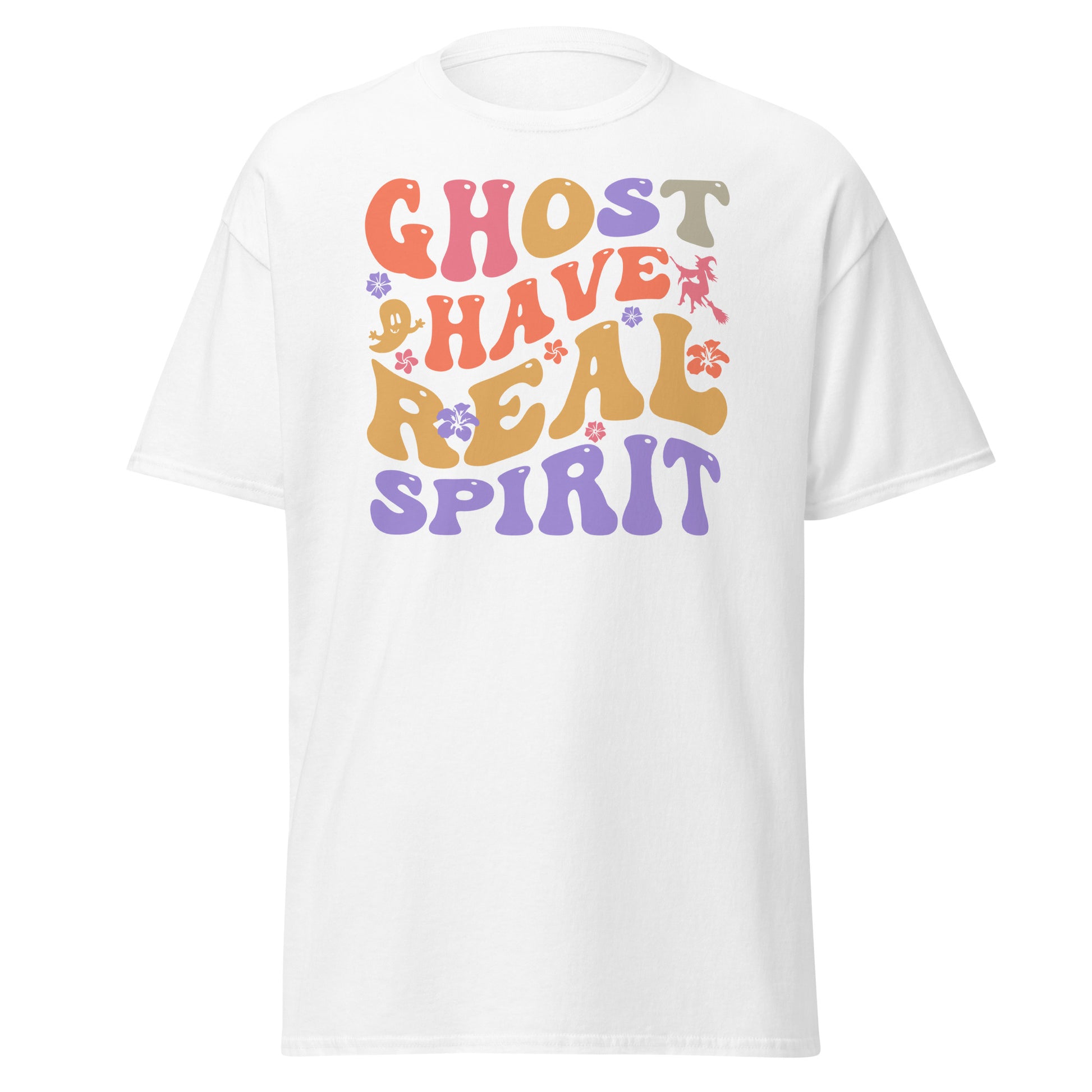 Ghosts Have Real Spirit T-Shirt - Halloween Revelation