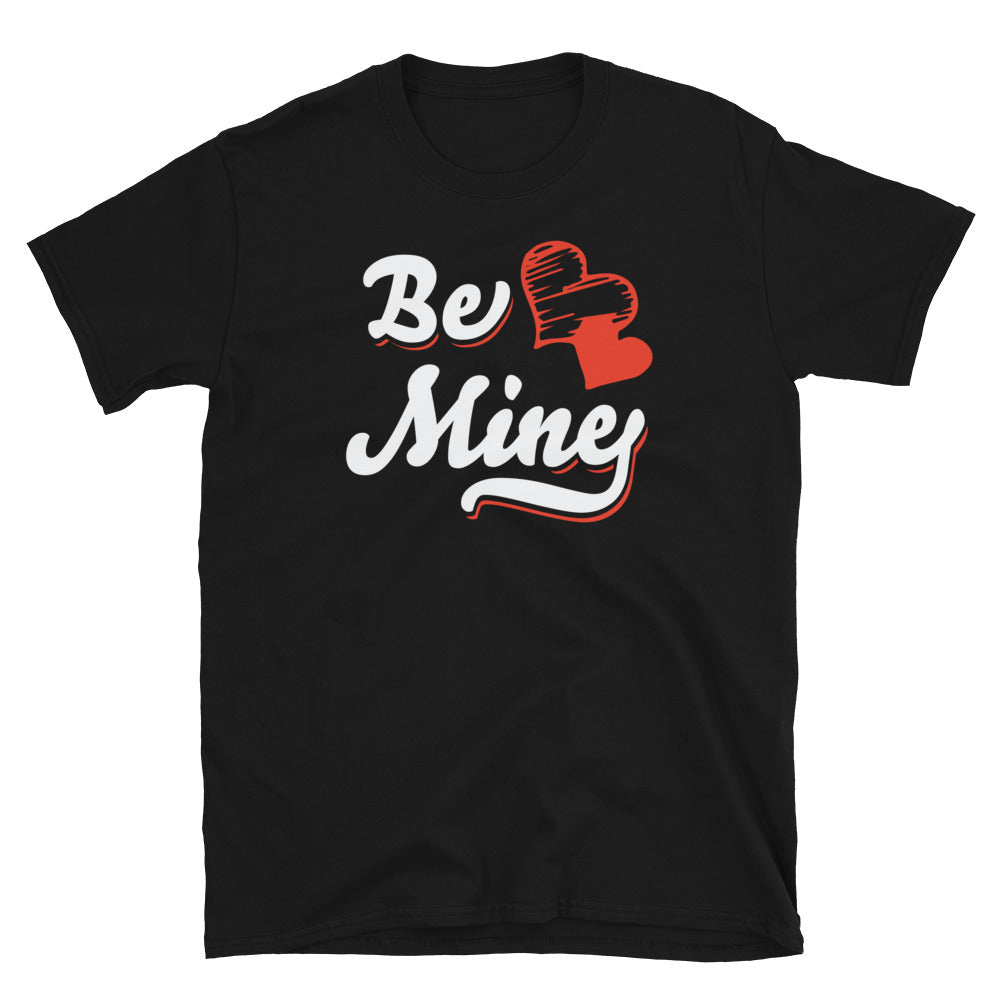 All Yours, Be Mine! Couple Valentine - Fit Unisex Softstyle T-Shirt