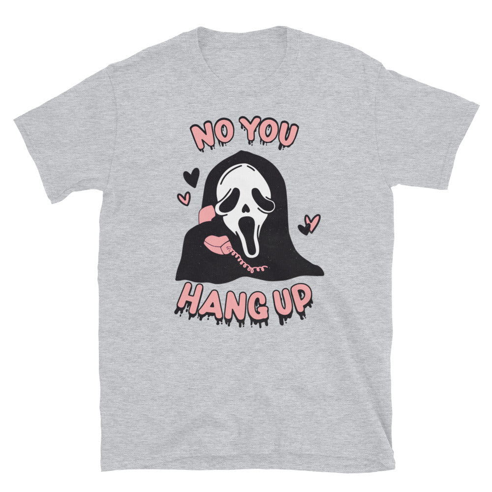 Ghost Face, no you hang up. Retro Halloween Fit Unisex Soft style T-Shirt