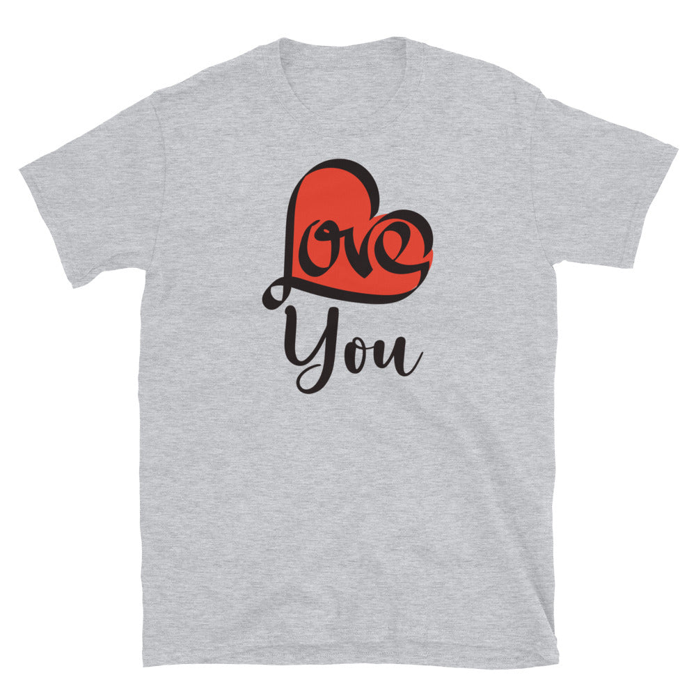 Love You, Best Valentine Gift - Fit Unisex Softstyle T-Shirt