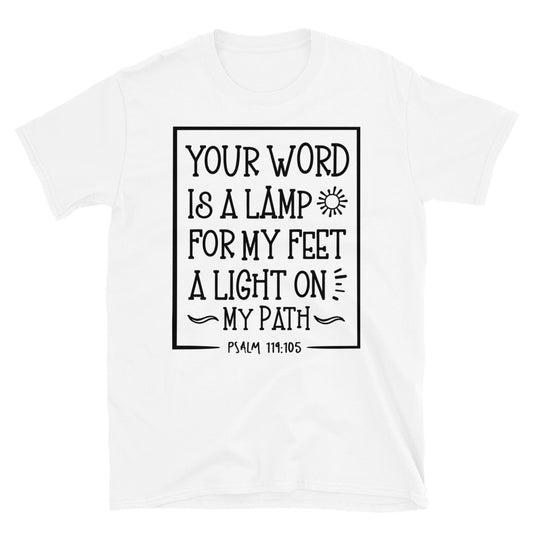 Tu palabra es una lámpara para mis pies, una luz en mi camino, camiseta unisex de estilo suave