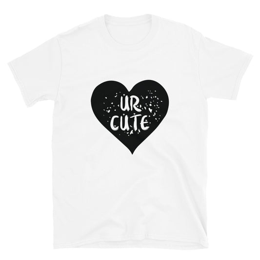 You Are Cute, valentine Fit Unisex Softstyle T-Shirt