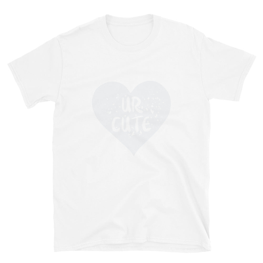 You Are Cute, valentine Fit Unisex Softstyle T-Shirt