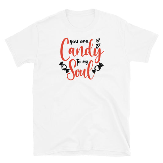 Candy to My Soul, Valentines Day - Fit Unisex Softstyle T-Shirt