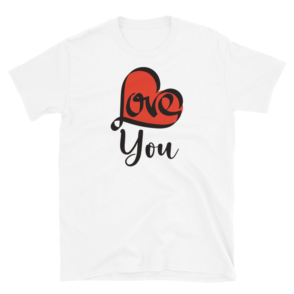 Love You, Best Valentine Gift - Fit Unisex Softstyle T-Shirt