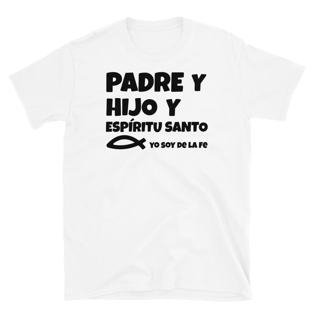 Padre y Hijo y Espíritu Santo Fit Unisex Softstyle T-Shirt