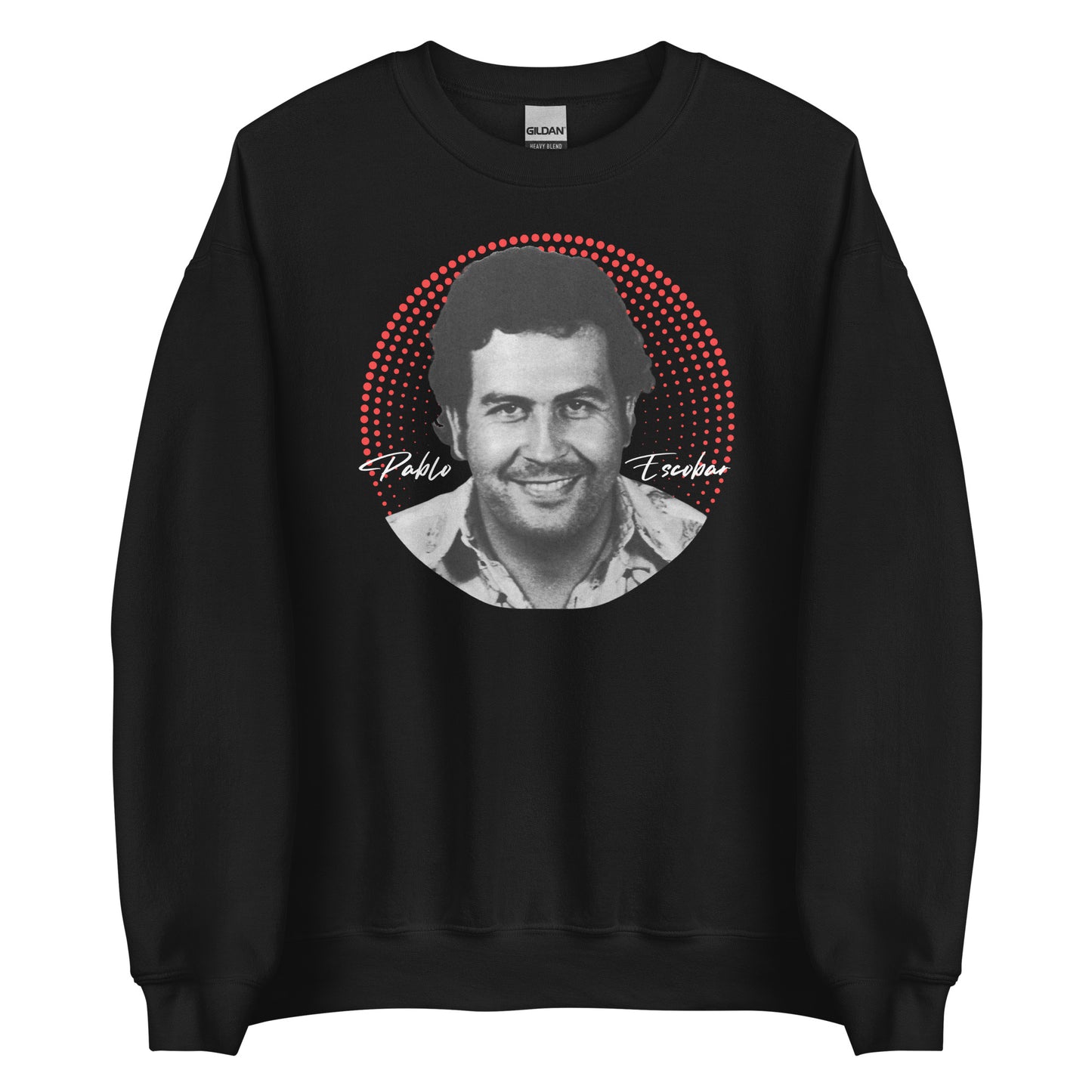 Pablo Escobar, El Patron, Cartel de Medellin Graphic Design Unisex Sweatshirt
